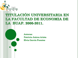 Titulación Universitaria en la Facultad de Economía de la BUAP