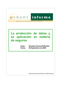 La protección de datos y su aplicación en materia de seguros
