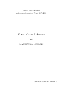 Colección de Exámenes de Matemática Discreta