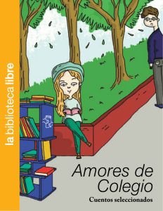 Amores de Colegio - La Biblioteca Libre