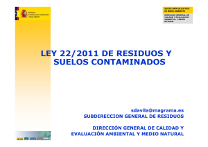 Ley de Residuos y Suelos Contaminados, 22/2011