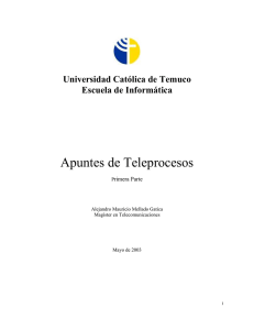 Apuntes de Teleprocesos - Universidad Católica de Temuco