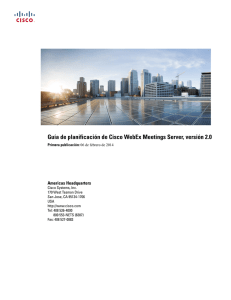 Guía de planificación de Cisco WebEx Meetings Server, versión 2.0