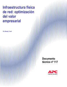 Infraestructura física de red: optimización del valor empresarial