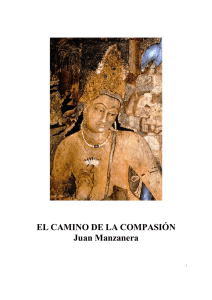 El camino de la compasión - Meditación Juan Manzanera