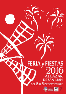Programa de feria y fiestas 2016 - Ayuntamiento de Alcázar de San