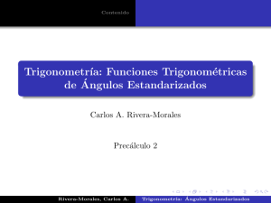 Funciones Trigonométricas de Ángulos Estandarizados