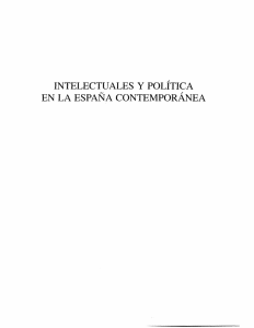 INTELECTUALES Y POLÍTICA EN LA ESPAÑA CONTEMPORÁNEA