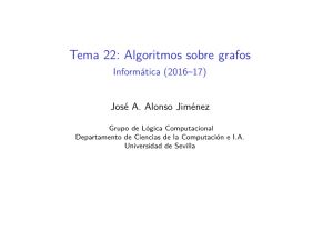 Tema 22: Algoritmos sobre grafos