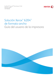 Solución Xerox® 6204® de formato ancho Guía del usuario de la