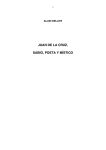 Juan de la Cruz, sabio, poeta y mÍstico