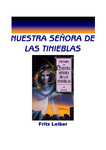 Leiber, Fritz - Nuestra Senora de las Tinieblas