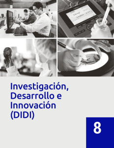 Investigación, Desarrollo e Innovación (DIDI)