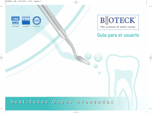 guia del usuario bioteck - Ivan Padilla Dental Corp