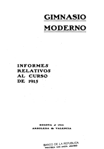gimnasio moderno informes relativos al curso de 1915