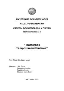 Disfunciones en articulación témporo-mandibular