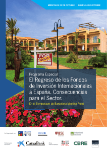 El Regreso de los Fondos de Inversión Internacionales a España
