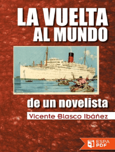 La vuelta al mundo de un noveli - Vicente Blasco Ibanez