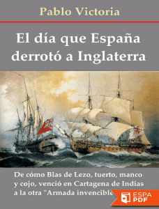 El dia que Espana derroto a Ing - Pablo Victoria