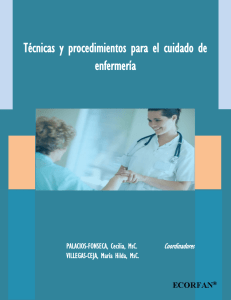 Técnicas y procedimientos para el cuidado de enfermería