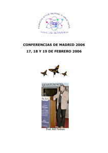 CONFERENCIAS DE MADRID 2006 17, 18 Y 19 DE FEBRERO 2006