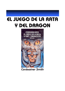 EL JUEGO DE LA RATA Y DEL DRAGON