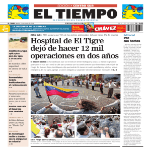 Hospital de El Tigre dejó de hacer 12 mil operaciones en