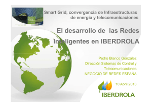 El desarrollo de las Redes Inteligentes en IBERDROLA