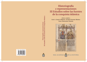 Historiografía y representaciones III Estudios sobre las fuentes de la