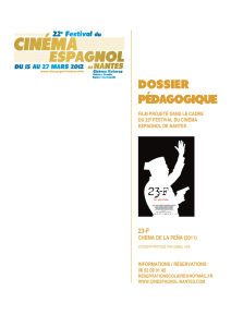 dossier pédagogique - 24e Festival du Cinéma Espagnol de Nantes
