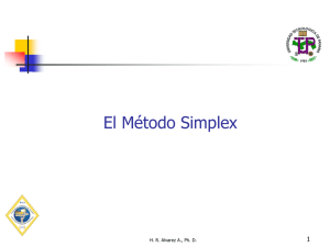 El Método Simplex - Ing. Humberto R. Alvarez A., Ph. D.