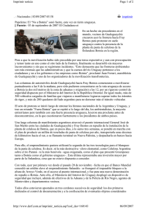 Nacionales | 03/09/2007 05:58 imprimir Papeleras: El “No a Botnia”