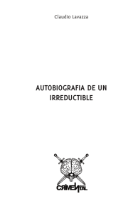 Autobiografía de un Irreductible - Ediciones Crimental
