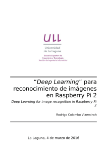 “Deep Learning” para reconocimiento de imágenes en Raspberry Pi 2