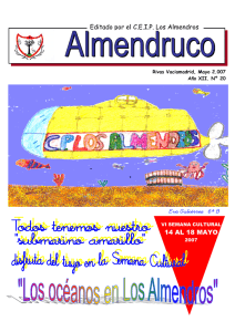 Editado por el C.E.I.P. Los Almendros 14 AL 18 MAYO
