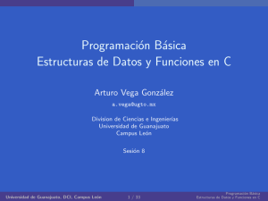 Programación Básica Estructuras de Datos y Funciones en C