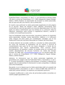 AVISO DE PRIVACIDAD Publicidad Ferrer y Asociados S. A. de