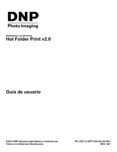 Hot Folder Print v2.0 Guía de usuario