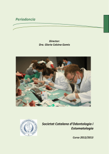 Periodoncia - Societat Catalana d`Odontologia i Estomatologia