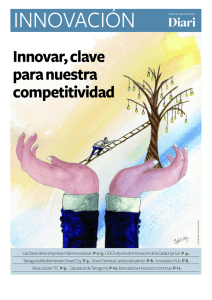 Innovar, clave para nuestra competitividad Innovar, clave para