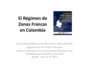 El Régimen de Zonas Francas en Colombia