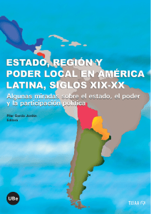 estado, región y poder local en américa latina, siglos xix