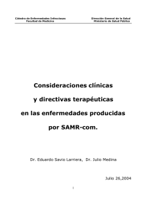 Consideraciones clínicas y directivas terapéuticas en las