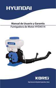 Manual de Usuario y Garantia Fumigadora de Motor HYD4514
