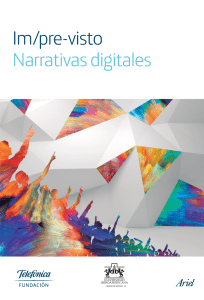 Narrativas Digitales - Fundacion Telefonica