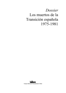 Dossier. Los muertos de la Transición (1975-1981)