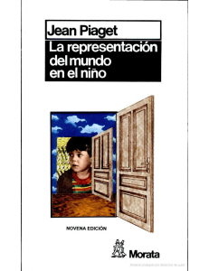 225660201-Piaget-La-Representacion-Del-Mundo-en-El-Nino