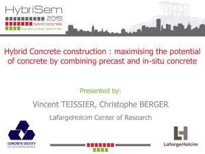 Hybrid Concrete construction  maximising the potential of concrete by combining precast and in-situ concrete