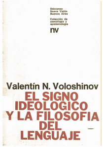 Voloshinov, Valentin. El signo ideológico y filosofía del lenguaje