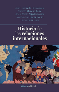 Autores Varios. - Historia de las relaciones internacionales [2018]